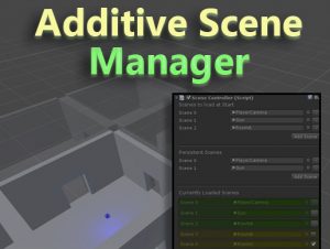 Read more about the article Additive Scene Manager