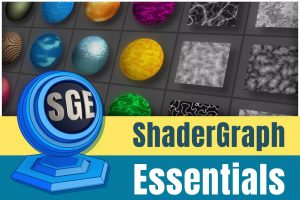 Read more about the article ShaderGraph Essentials