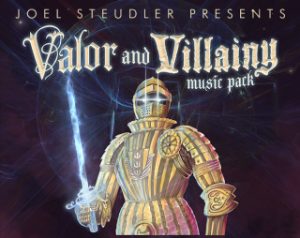 Read more about the article Valor And Villainy Music Pack