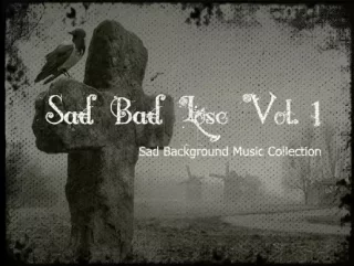Read more about the article Sad Bad Lose Vol.1