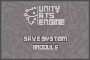 Read more about the article Save System – RTS Engine Module