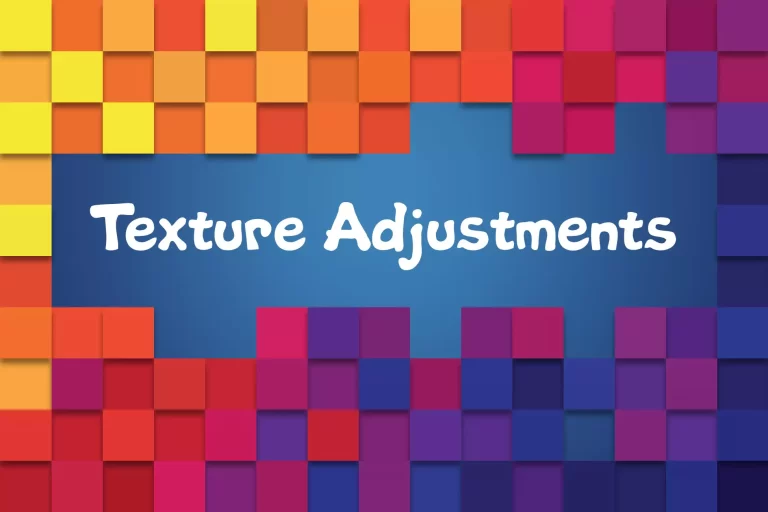 texture-adjustments